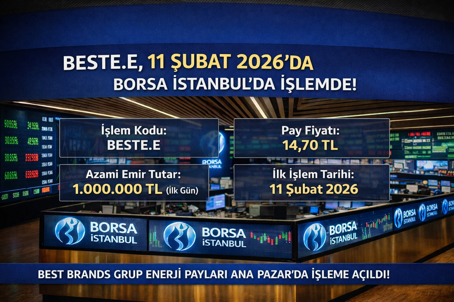 Best Brands Grup Enerji Ana Pazar’da İşlem Görmeye Hazırlanıyor